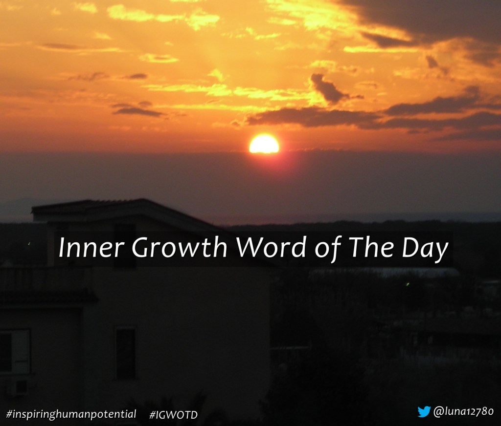 Inner Growth Word of The Day 248 –&nbsp;Meaningful