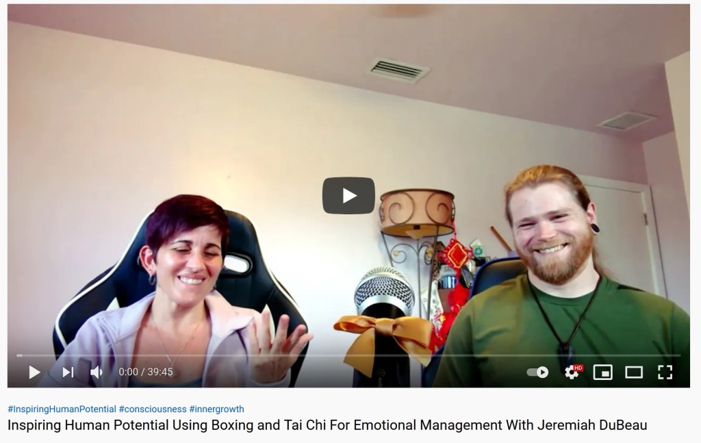 Using Boxing and Tai Chi For Emotional Management With Jeremiah DuBeau – Empowering Leaders and Inspirational Be Yourself Story&nbsp;Series